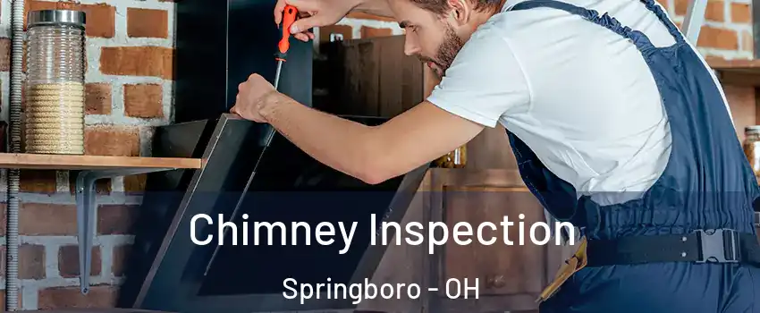  Chimney Inspection Springboro - OH