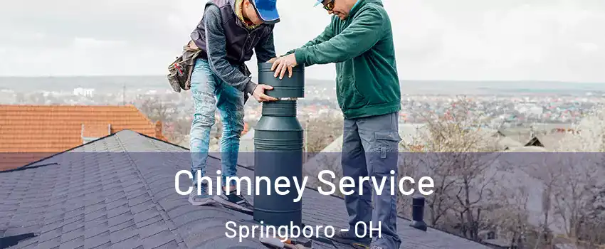  Chimney Service Springboro - OH