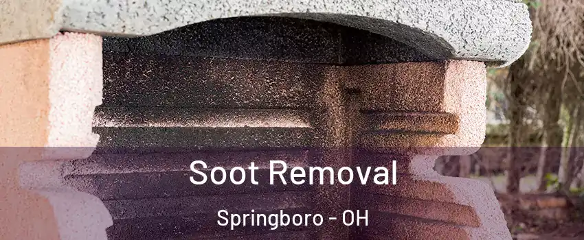  Soot Removal Springboro - OH